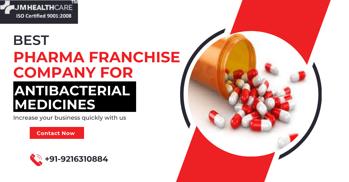 Pharma Franchise Company For Antibacterial Medicine