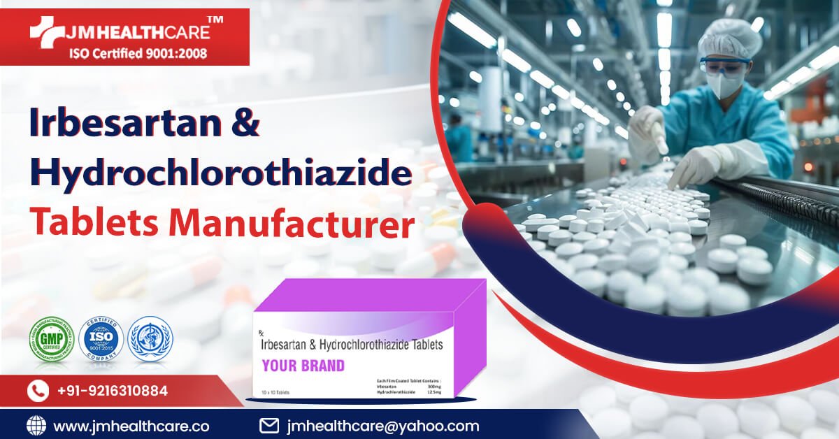 Irbesartan & Hydrochlorothiazide Tablets Manufacturer