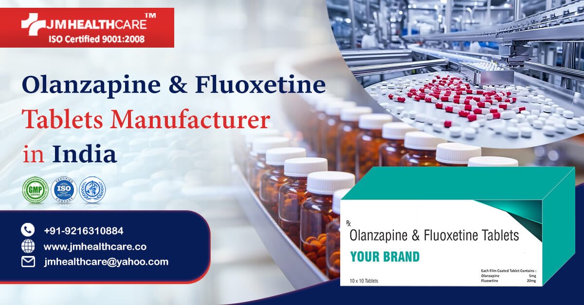 Olanzapine & Fluoxetine Tablets Manufacturer